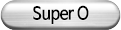 Super O
